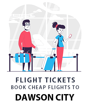 compare-flight-tickets-dawson-city-canada
